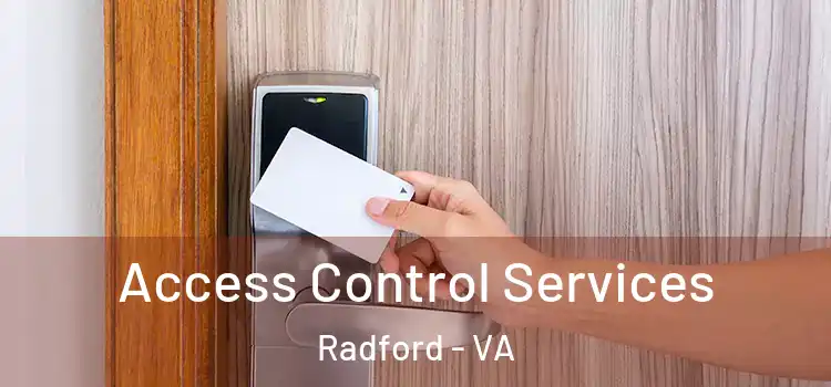  Access Control Services Radford - VA