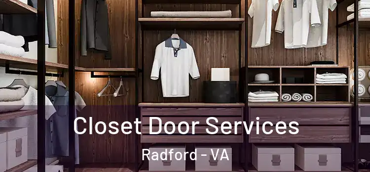 Closet Door Services Radford - VA