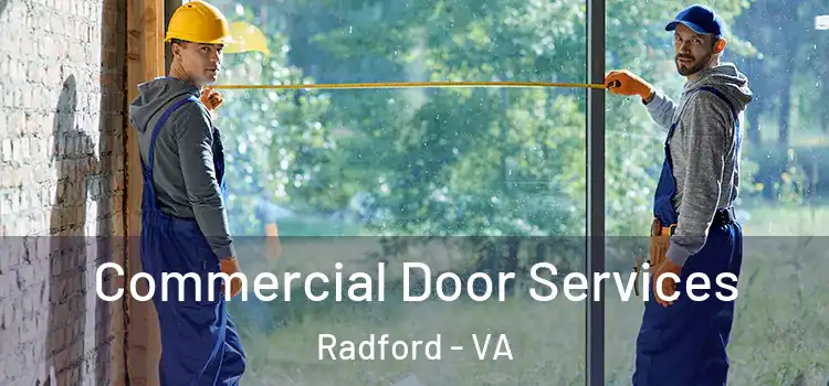 Commercial Door Services Radford - VA