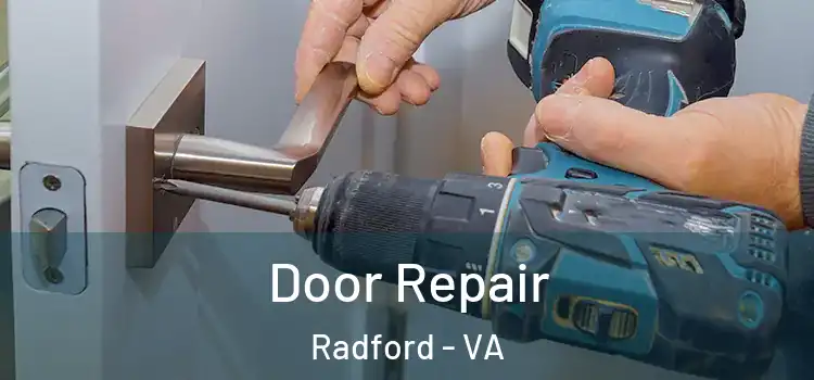 Door Repair Radford - VA