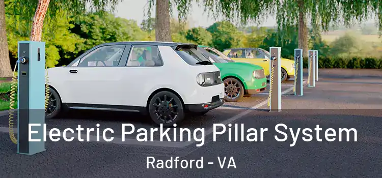 Electric Parking Pillar System Radford - VA