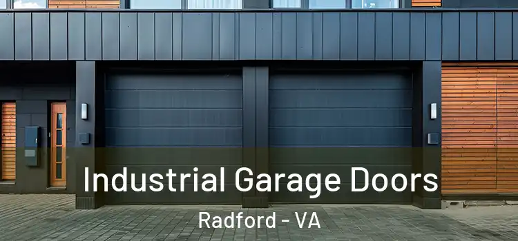  Industrial Garage Doors Radford - VA