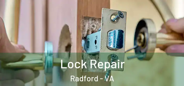 Lock Repair Radford - VA