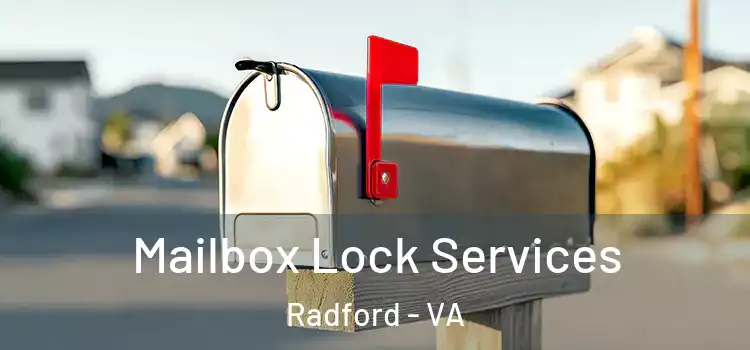  Mailbox Lock Services Radford - VA