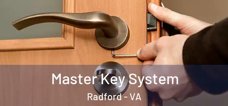 Master Key System Radford - VA