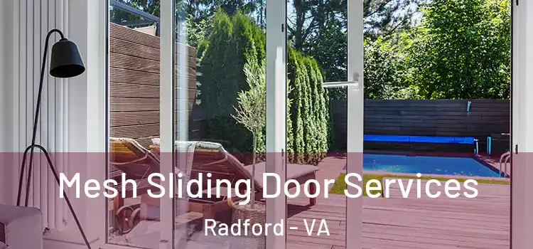  Mesh Sliding Door Services Radford - VA