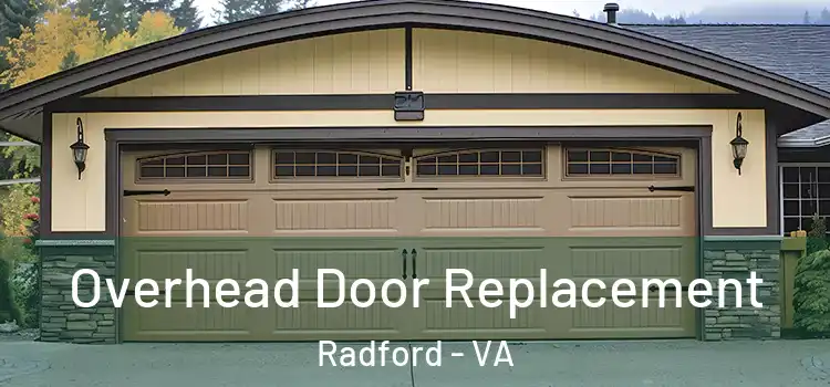  Overhead Door Replacement Radford - VA
