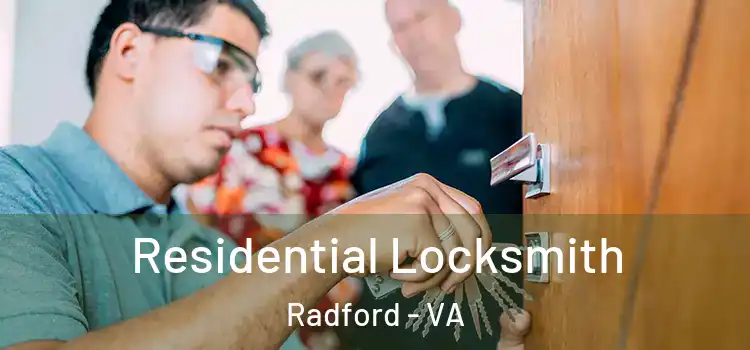  Residential Locksmith Radford - VA