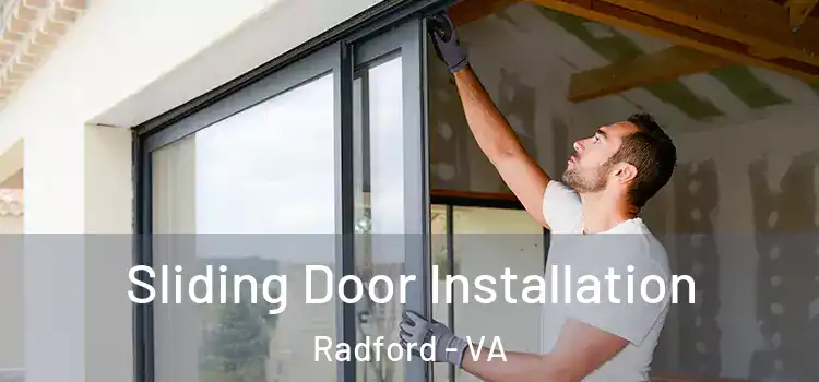 Sliding Door Installation Radford - VA