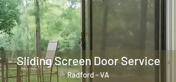 Sliding Screen Door Service Radford - VA