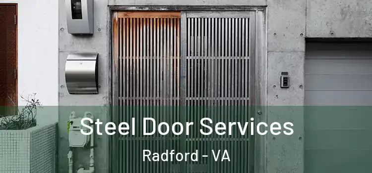  Steel Door Services Radford - VA