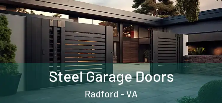  Steel Garage Doors Radford - VA
